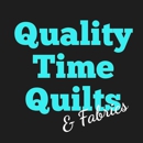 Quality Time Quilts & Fabrics - Fabric Shops