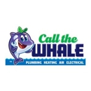 Call The Whale (Plumbing Heating Air Electrical) - Air Conditioning Equipment & Systems