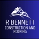 R Bennett Construction & Roofing