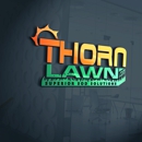 Thorn Lawn & SOD Contractors, LLC - Landscaping & Lawn Services