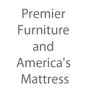 Premier Furniture and America's Mattress