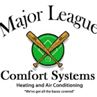 Major League Comfort Systems Heating and Air Conditioning