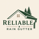 Reliable Rain Gutter - Gutters & Downspouts