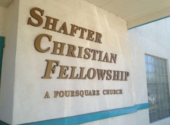 Shafter Christian Fellowship - Shafter, CA