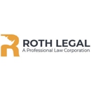 Roth Legal, A Professional Law Corporation - Attorneys