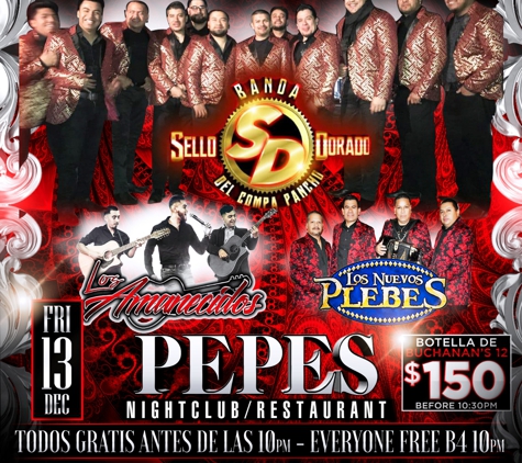 Pepe's Night Club - San Bernardino, CA. ���������������������������� �������� �������������������� ������������������������ ������������.. 
.
����ᗷᗩᑎᗪᗩ SᕮᒪᒪO ᗪOᖇᗩᗪO