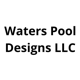 Water's Pool Designs