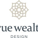 True Wealth Design - Estate Planning, Probate, & Living Trusts