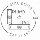 Plumb and Level Remodeling and Handyman, LLC