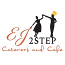 EJ 2Step Caterers and Café - Caterers