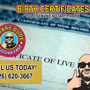 Long Beach Notary Dude - Long Beach, CA. Birth Certificates Notarized