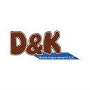 D & K HOME IMPROVEMENTS LLC - General Contractors