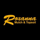 Roxanna Mulch & Topsoil