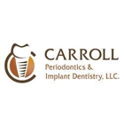 Carroll Periodontics, Endodontics, and Implant Dentistry