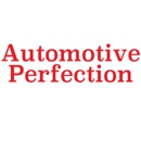 Automotive Perfection - Auto Repair & Service