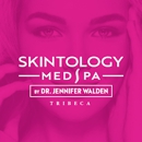 Skintology MedSpa Tribeca by Dr. Jennifer Walden - Skin Care