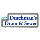 Dutchman's Drain and Sewer - Sewer Cleaners & Repairers