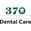 370 Dental Care - Dentists