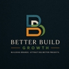 Better Build Growth gallery