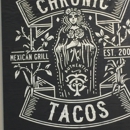 Chronic Tacos - Fast Food Restaurants