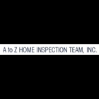 A to Z Home Inspection Team, Inc.