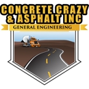 Concrete Crazy & Asphalt Inc - Concrete Contractors