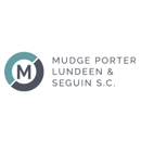 Mudge Porter Lundeen & Seguin, S.C. - Attorneys