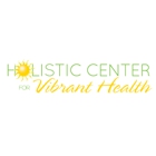 The Holistic Center For Vibrant Health