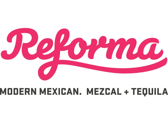 Reforma Modern Mexican Mezcal and Tequila - Tucson, AZ