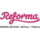Reforma Modern Mexican Mezcal and Tequila