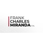 Frank Charles Miranda Trial Attorneys