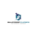 Bulletproof Plumbing - Plumbers