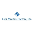 Des Moines Escrow Inc. - Escrow Service