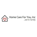 Home Care For You