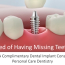Personal Care Dentistry - Implant Dentistry