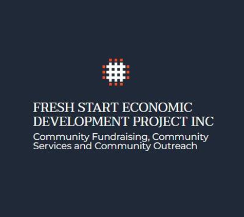 Fresh Start Economic Development Project Inc