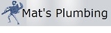 Mat's Plumbing - Plumbers & Gasfitters