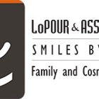 LoPour & Associates DDS Smiles by Design Family & Cosmetic Dentistry