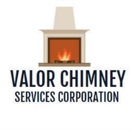 Valor Chimney Services Corporation - Fireplaces