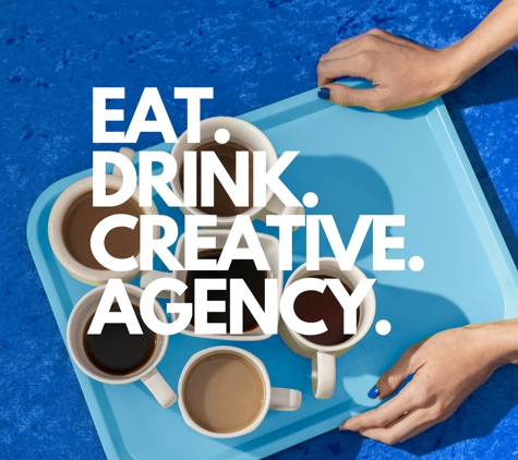 Eat Drink Creative Agency - Scottsdale, AZ