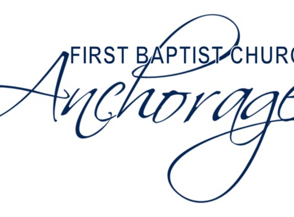 First Baptist Church-Anchorage - Anchorage, AK