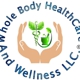 Whole Body HealthCare And Wellness LLC