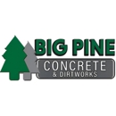 Big Pine Concrete & Dirt Works
