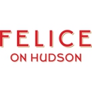 Felice on Hudson - American Restaurants