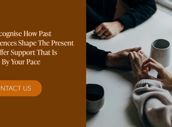 Our Wellness Collective - North Adelaide, SA. We Recognise How Past Experiences Shape The Present And Offer Support That Is Gentle By Your Pace