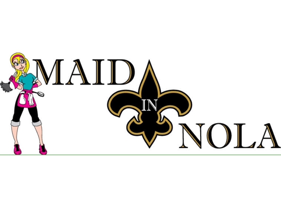 Maid in NOLA™ - New Orleans, LA