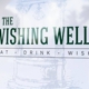 The Wishing Well