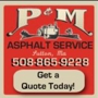 P & M Asphalt Inc