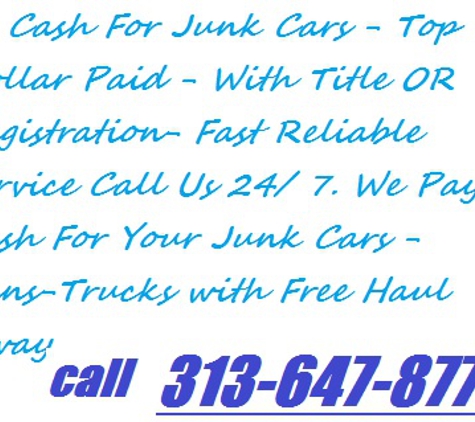 cash for junk cars& towing services - Dearborn, MI. Good to work with you....