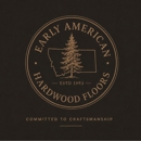Early American Hardwood Floors - Floor Materials